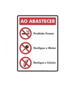 Placa Adesiva - Proibições ao Abastecer